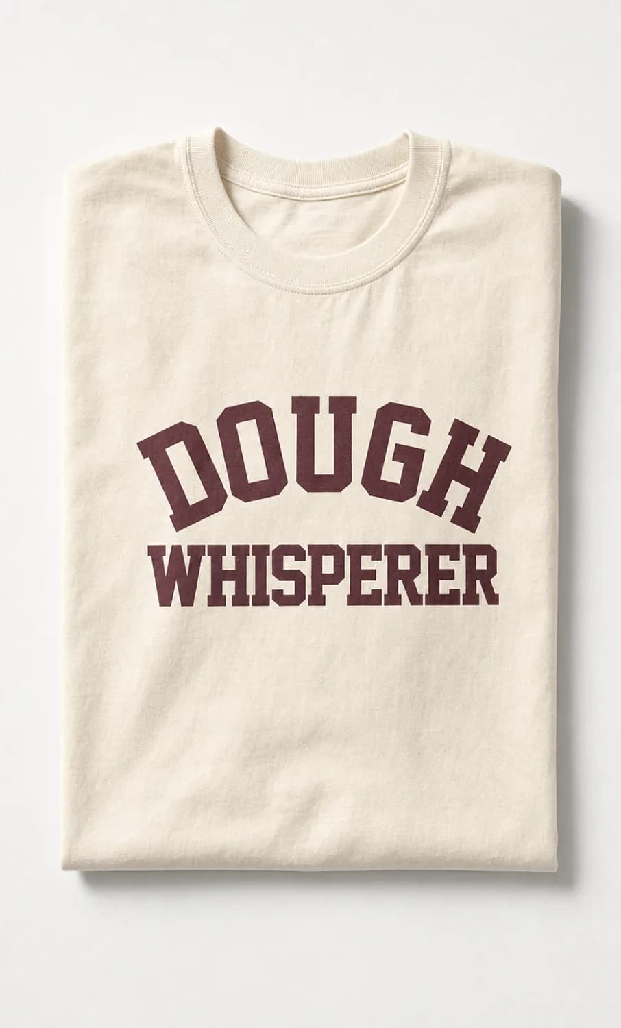 Dough Whisperer t-shirt — folded